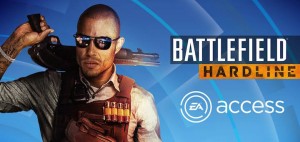 Battlefield Hardline EA Access