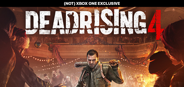 Dead Rising 4 Not Exclusive