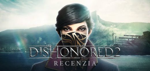 Dishonored 2 Recenzia