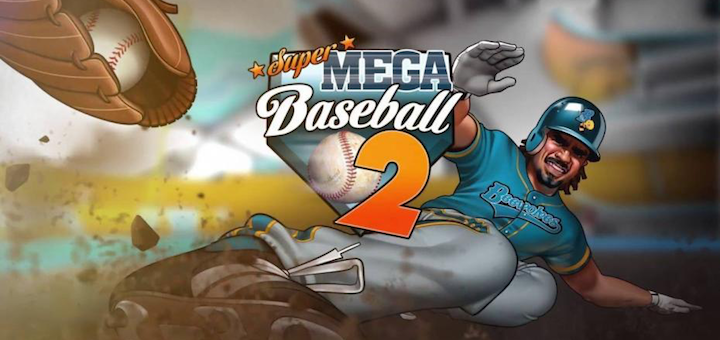 Super Mega Baseball 2