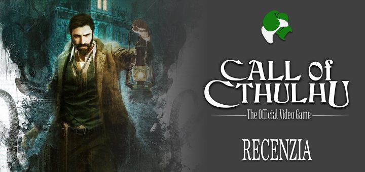 Call of Cthulhu Recenzia