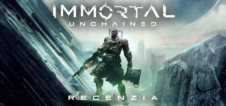 Recenzia Immortal Unchained