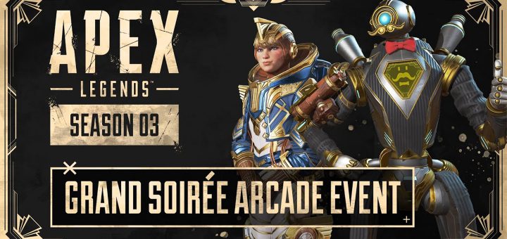 Apex Legends Grand Soirée Arcade Event