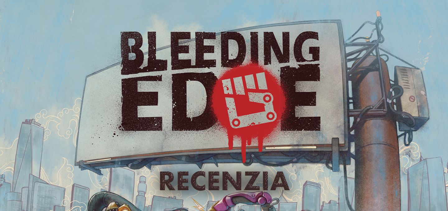 Bleeding Edge recenzia