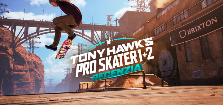 RECENZIA Tony Hawk's Pro Skater 1+2