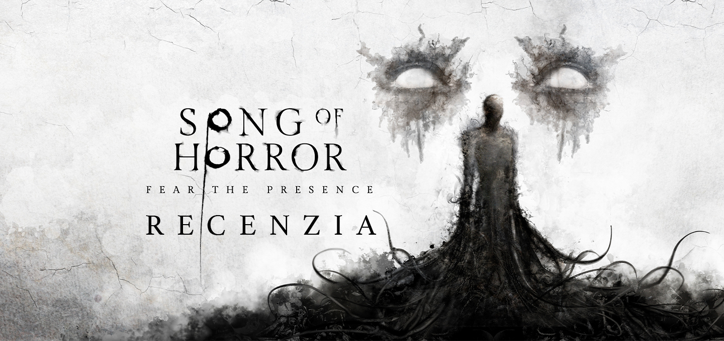 Song of Horror Recenzia